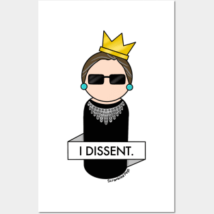 Ruth Bader Ginsburg I Dissent Posters and Art